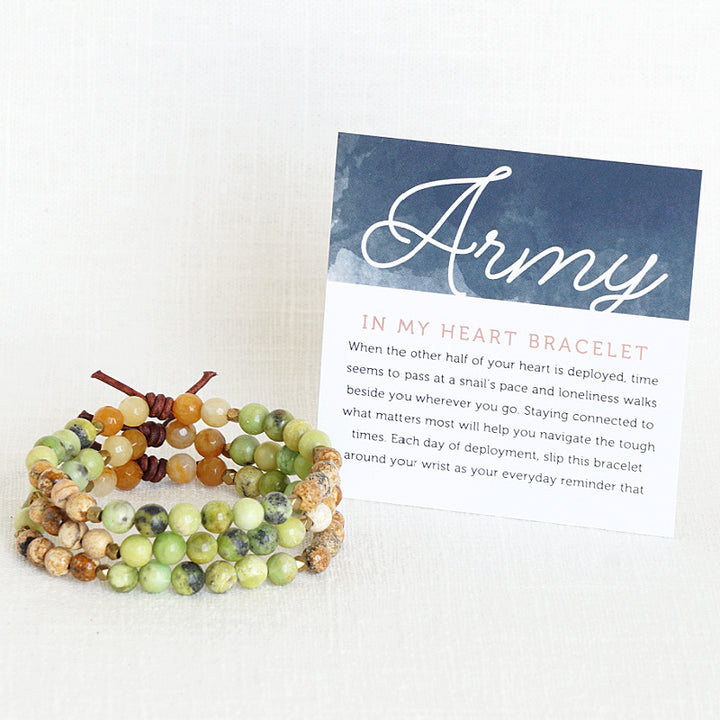 In My Heart Army Bracelet with Meaning Card - When the other half of your heart is deployed, time seems to pass at a snail’s pace and loneliness walks beside you wherever you go. Staying connected to what matters most will help you navigate the tough times. Each day of deployment, slip this bracelet around your wrist as your everyday reminder that your hero is always in your heart even though there are miles between you.
