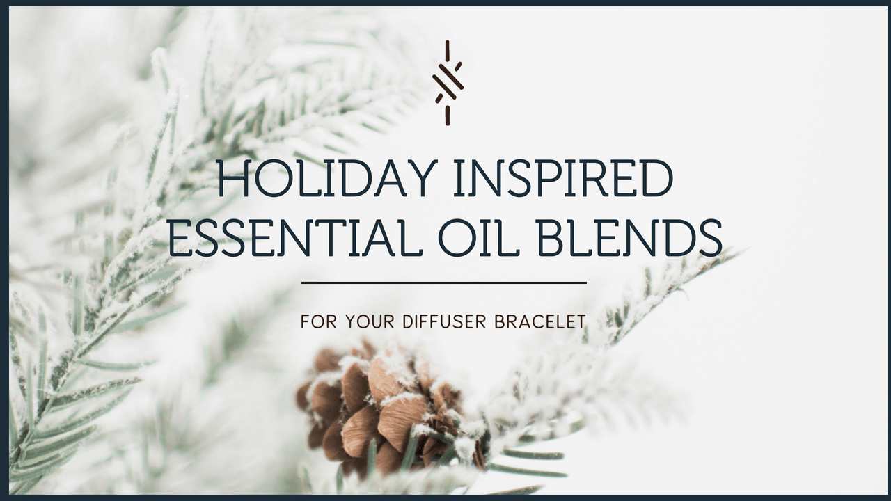 Holiday-Inspired Essential Oil Blends for your Diffuser Bracelet - Charliemadison Originals LLC