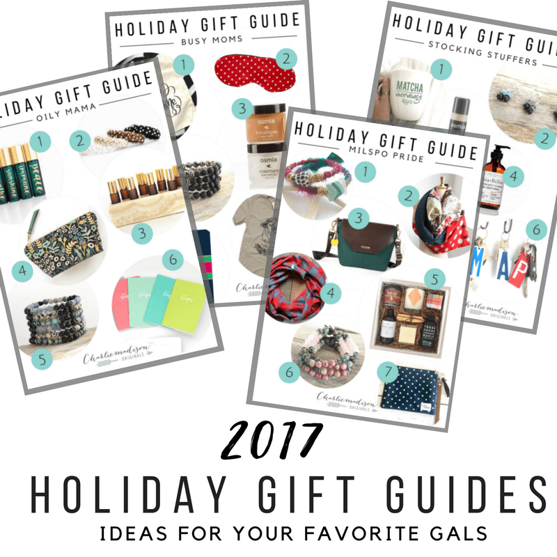 Our 2017 Holiday Gift Guides are Here - Charliemadison Originals LLC