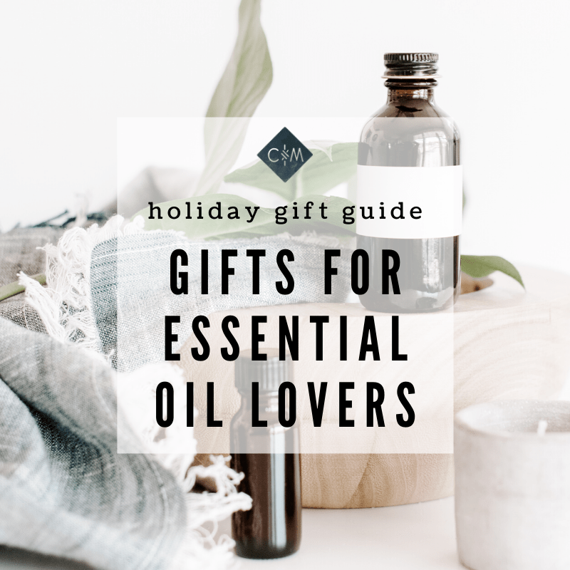 Holiday Gift Guide | Gifts for Essential Oil Lovers - Charliemadison Originals LLC