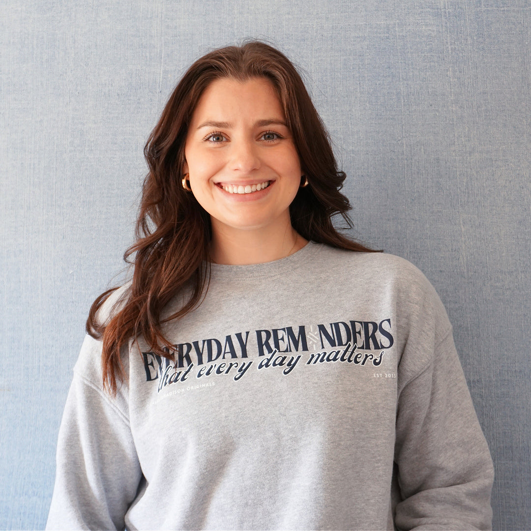 Charliemadison Everyday Reminders Crewneck | Gray Heather