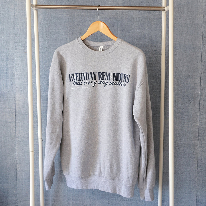Charliemadison Everyday Reminders Crewneck | Gray Heather