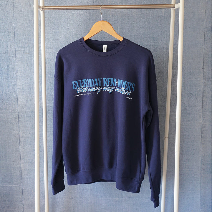 Charliemadison Everyday Reminders Crewneck | Navy
