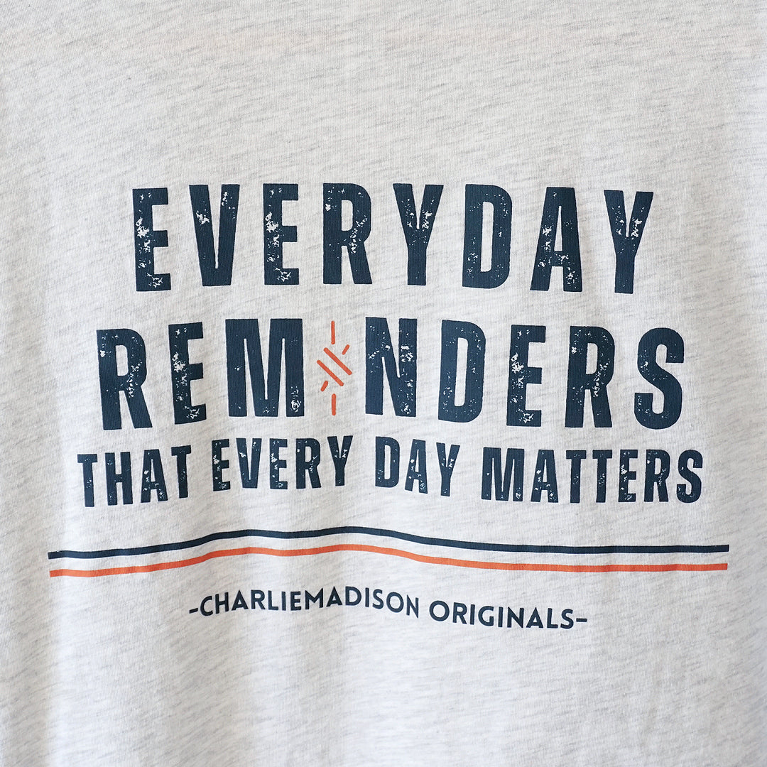 Charliemadison Everyday Reminders & Logo T Shirt | Ash