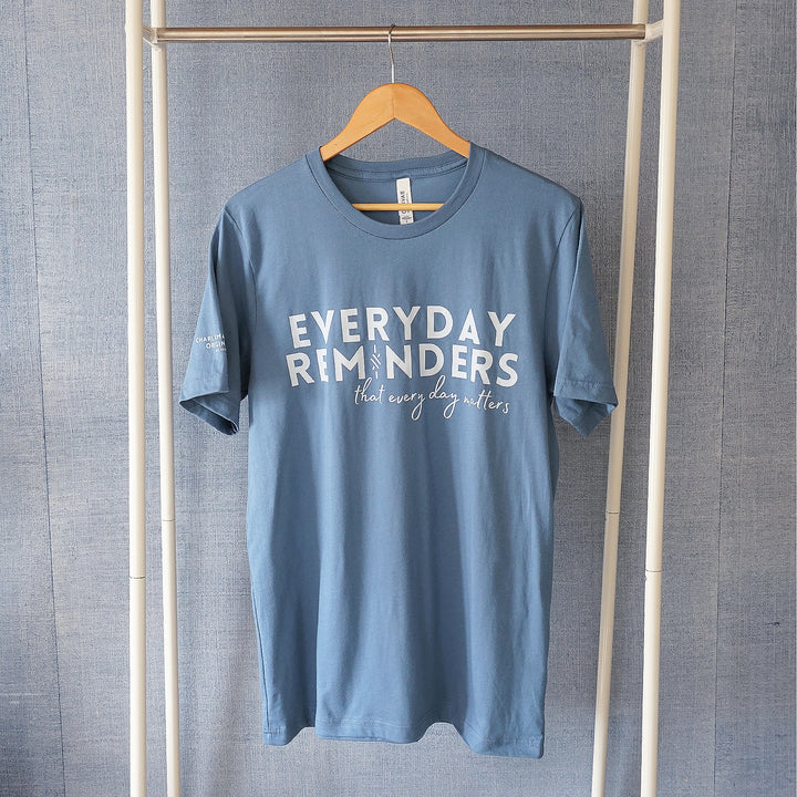 Charliemadison Everyday Reminders T Shirt | Steel Blue