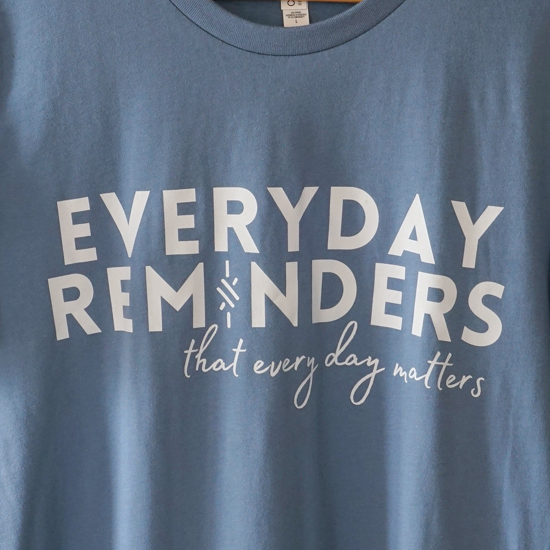 Charliemadison Everyday Reminders T Shirt | Steel Blue